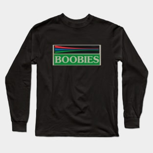 Boobies Long Sleeve T-Shirt